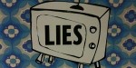 Lies and Myths